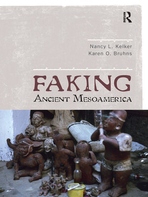 cover image of Faking Ancient Mesoamerica